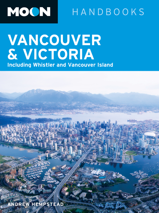 Title details for Moon Vancouver & Victoria by Andrew Hempstead - Wait list